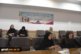 برگزاری کارگاه آموزشی خودمراقبتی زنان ویژه بانوان شاغل در دانشگاه ملی مهارت استان یزد 5